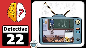 Brain Out Detective Level 22 Walkthrough