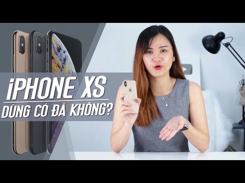 iPhone XS dùng có "đã" không?