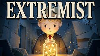 The Extremist Story