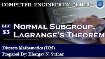 Lec-55_Normal Subgroup | Lagrange