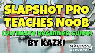 Pro Teaches Noob How to Play Slapshot Rebound! Ultimate Beginner Guide! (2023)