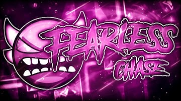 "Fearless" by Chase | Insane Demon (Verified by Me)