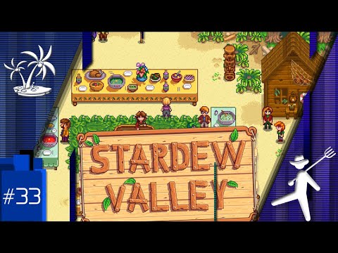 STARDEW VALLEY #33 - O LUAU