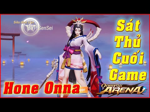 🌸Onmyoji Arena: Hone Onna - Sát Thủ Hận Zai Cuối Game Dame Cực To, TOP Tỷ Lệ Win