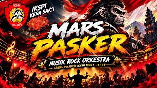Latihan Jadi Semangat ‼️ Mars Pasker IKSPI Kera Sakti Rock Modern : Fajar Setya
