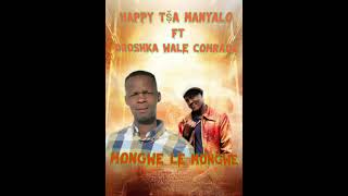 Happy Tṣ̌a Manyalo - Mongwe le Mongwe 