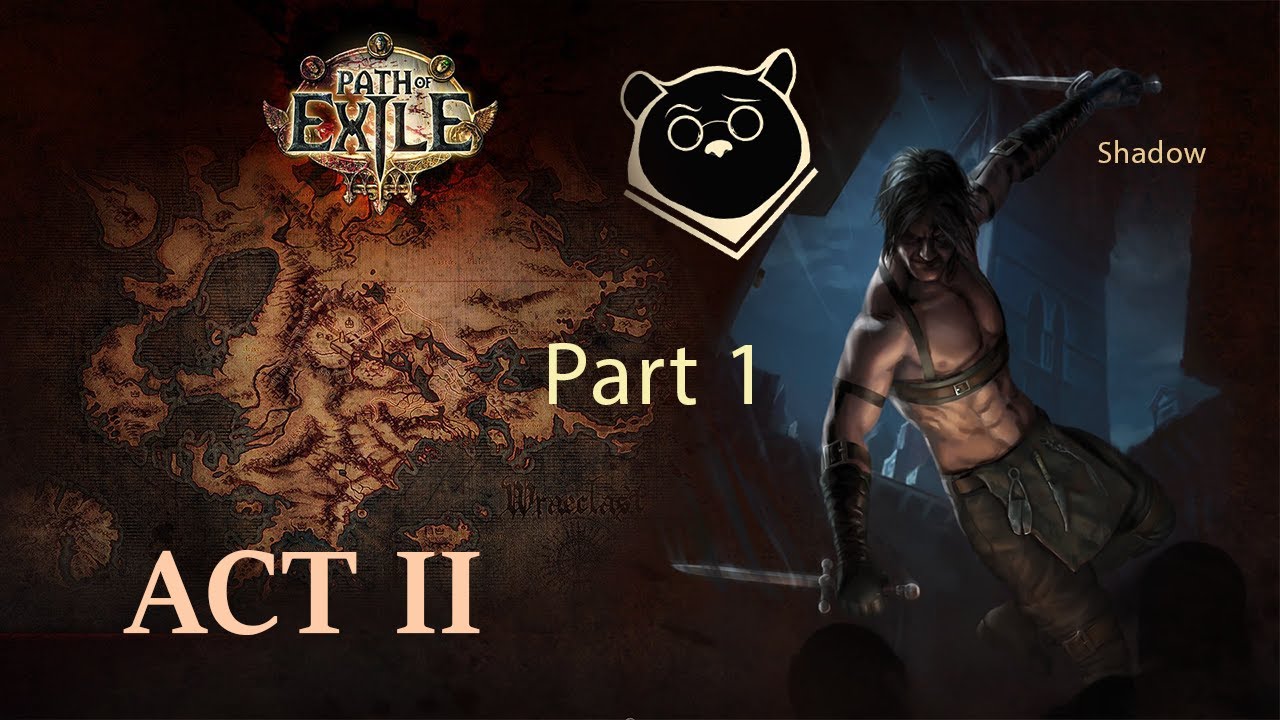 Path of Exile Gameplay 2020 | Act 2 Part 1