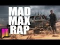 Mad max rap song tribute defmatch your blood bank