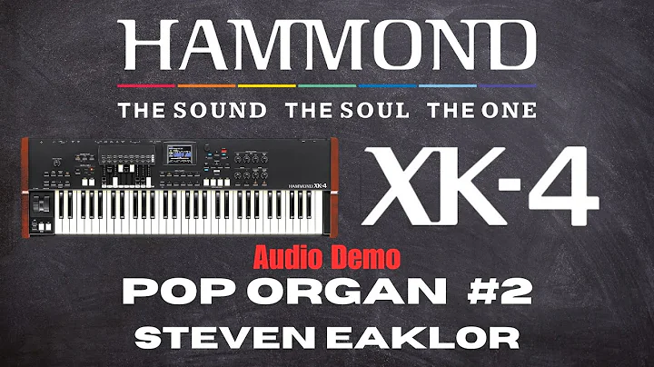 XK-4 AUDIO DEMO   Pop Organ #2•Steven Eaklor