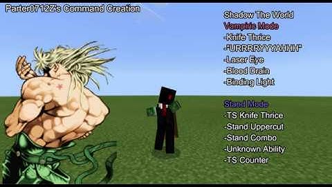 JoJo Stand Showcase MCPE/MCBE-Shadow The World