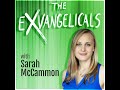 The exvangelicals with sarah mccammon
