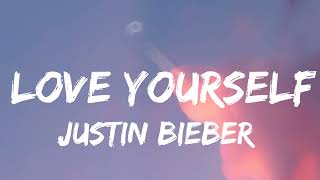 Justin Bieber - Love Yourself lirics (karaoke)