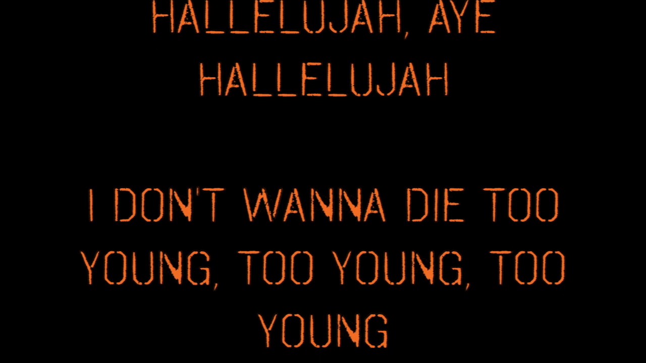 I don t wanna wait david. Post Malone too young. Don t wanna die. Post Malone too CLL too die. I don't wanna die Ivan.