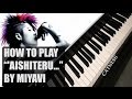 Miyavi - Aishiteru Kara Hajimeyou (Piano Tutorial/Synthesia)