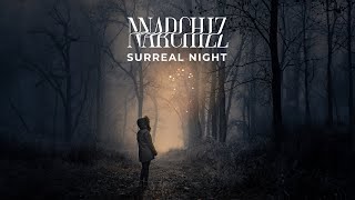 Surreal Night (Ambient Dub Techno)