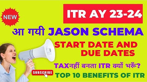 Income tax return AY 2023-24| ITR AY 2023-24 update| Json Schema update| ITR start date due date|