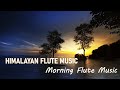 Morning Flute Music | Himalayan Flute Music | Flute Meditation Music (बाँसुरी) | Aparmita Ep. 53