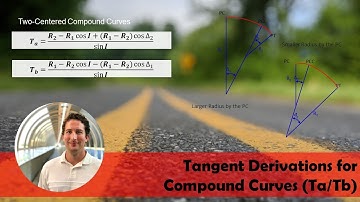 Tangent Derivations for Compound Curves (Ta/Tb) in Horizontal Alignment