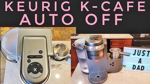 HOW TO TURN ON AUTO OFF Keurig K-Cafe Coffee Maker Single Serve K Cup Latte Cappuccino Maker