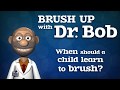 When should a child learn to brush?