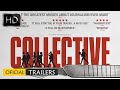 Collective trailer 1  topcine movie tv