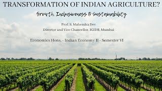 Transformation of Indian Agriculture