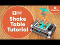 Earthquake Shake Table Instructions