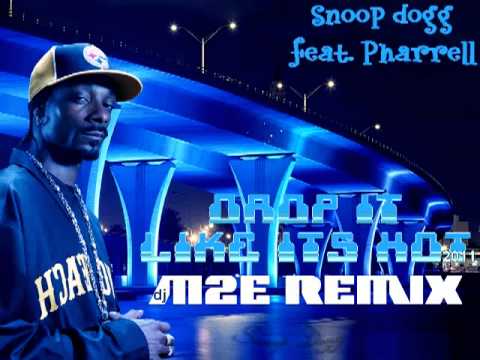 snoop-dogg-feat.-pharrell---drop-it-like-it's-hot-2011(m2e-remix)