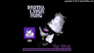 Brotha Lynch Hung - CHICO [FREESTYLE] (Chopped &amp; Screwed By DJ Vanilladream)