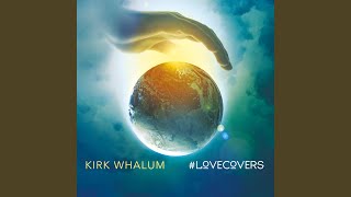 Video thumbnail of "Kirk Whalum - God Is Love (feat. Kevin Whalum)"