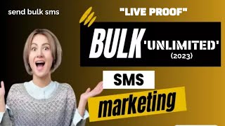 NEW!!! SEND UNLIMITED BULK SMS 2024 (LIVE PROOF) | Bulk SMS | SMS marketing | Send SMS Online