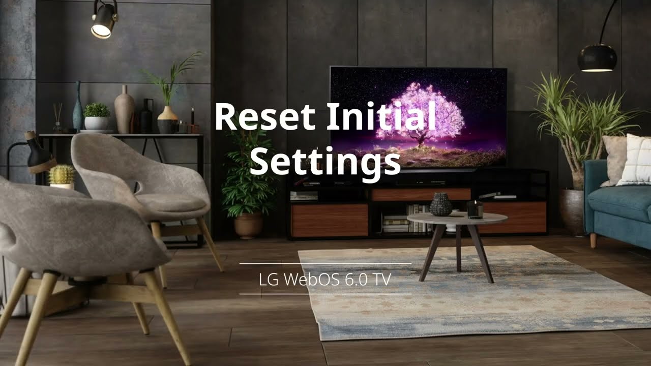 LG OS TV 6.0 Reset initial settings YouTube