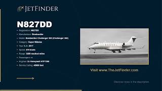 N827DD Bombardier Challenger 350 | Specs, Owner & History