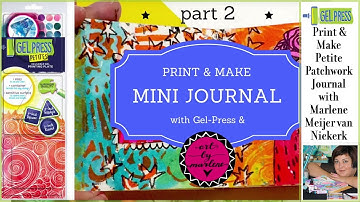 Gel Press: Print and Make Mini Journal with ART BY MARLENE Part 2