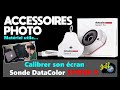 Comment calibrer son ecran   sonde datacolor spider x  episode n414