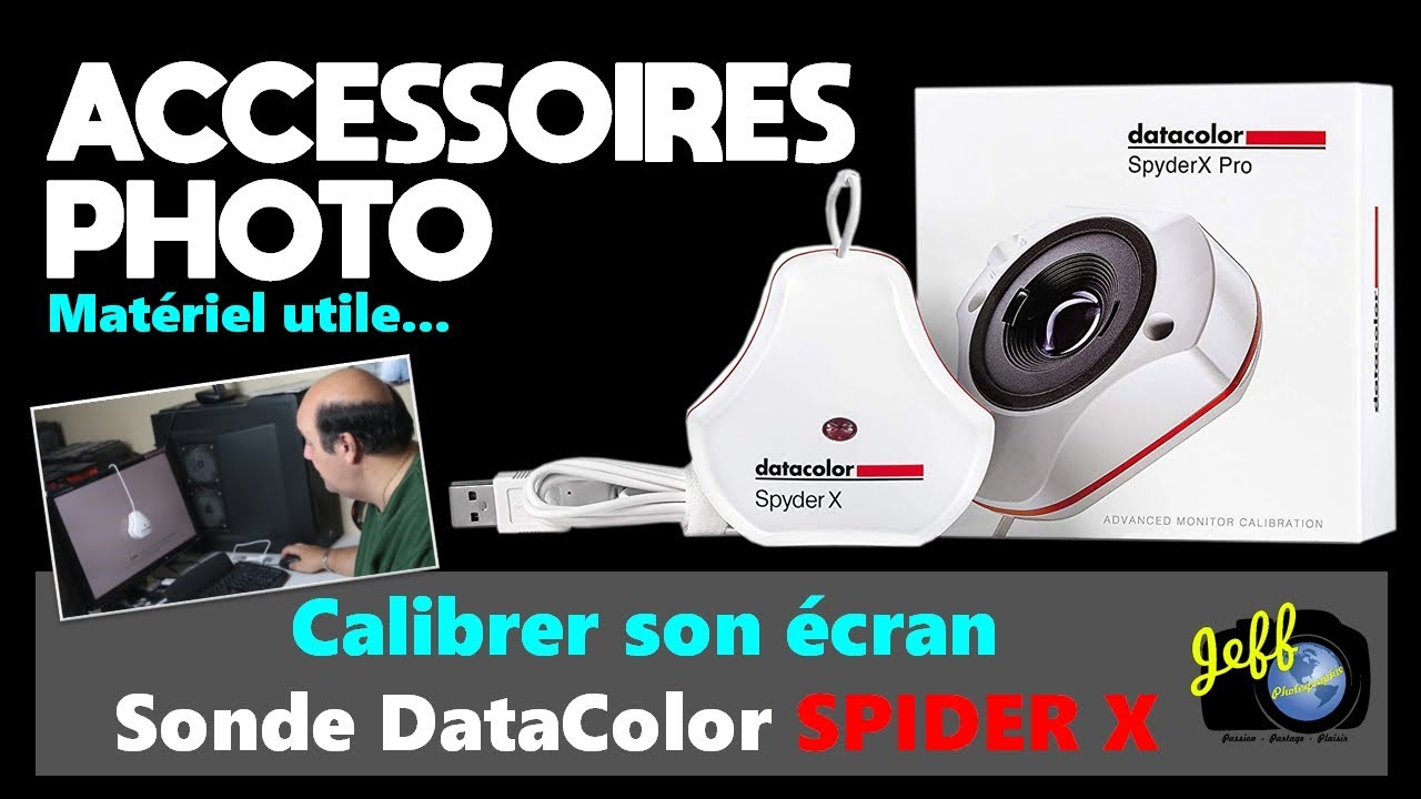 COMMENT CALIBRER SON ECRAN ? - Sonde DataColor SPIDER X - Episode