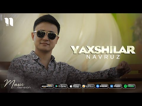 Navruz — Yaxshilar (audio 2021)