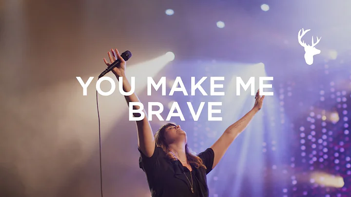 Amanda Cook - You Make Me Brave (Official Live Mus...