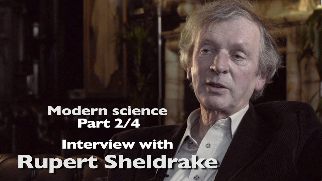 Modern science. Interview with Rupert Sheldrake - part 2/4 | KOSMOS ...