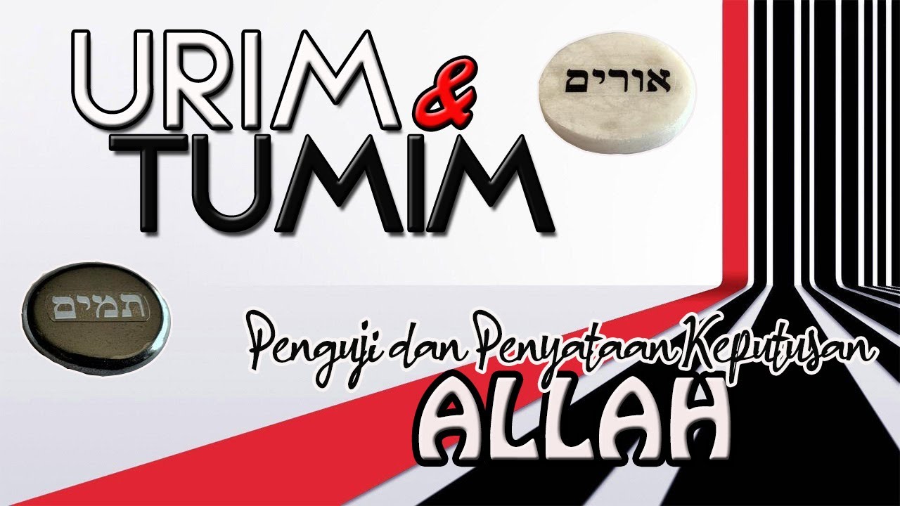 Urim & Tumim Urim & Tumim