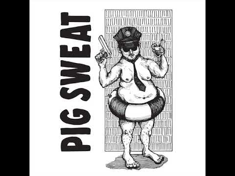 Pig Sweat artwork