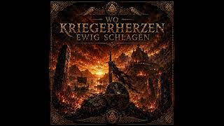 „Wo Kriegerherzen ewig schlagen“