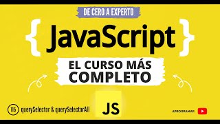 Aprogramar con JavaScript - 115 método querySelector y SelectorAll