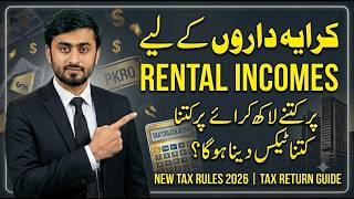 Rental Income Tax Pakistan 2026 | Tax Calculation & Tax Return for Rental Income