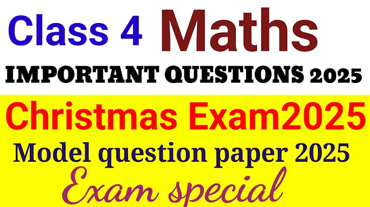 Class 4 Maths Christmas Exam 2025 Important Questions Answer|Class 4 Maths Christmas 2025 Questions