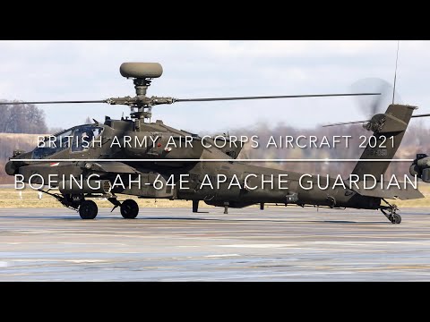 British Army Air Corps Aircraft 2021 - Boeing AH-64E Apache Guardian