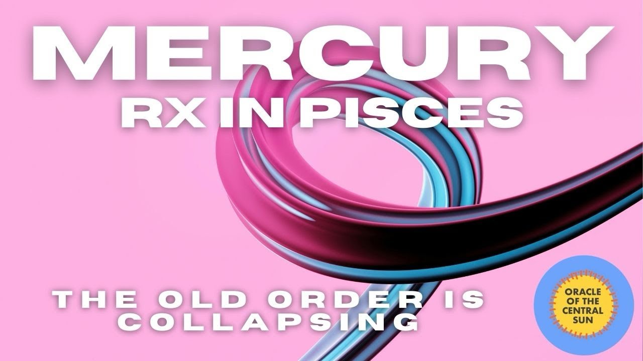Mercury retrograde in Pisces - 11 Feb to 9 April - Astrology, Tarot & I Ching