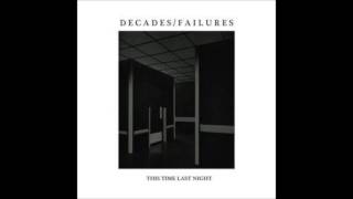 Decades/Failures - Your Almost Everything (2013)