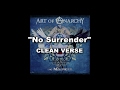 Art Of Anarchy &quot;No Surrender&quot; - Bumblefoot clean verse