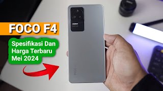 Spesifikasi Dan Harga Terbaru POCO F4 Pada Bulan Mei 2024      #poco #pocof4 #pocof45g #updateharga